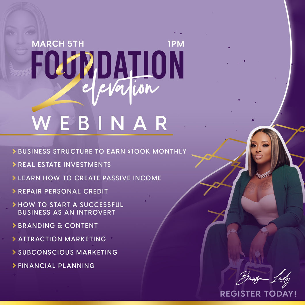 FOUNDATION 2 ELEVATION SEMINAR - March 5th @1PM EST